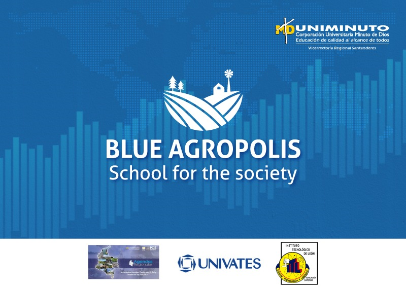 Blue Agropolis \"School for the Society\", un proyecto que busca resolver el problema de seguridad alimentaria