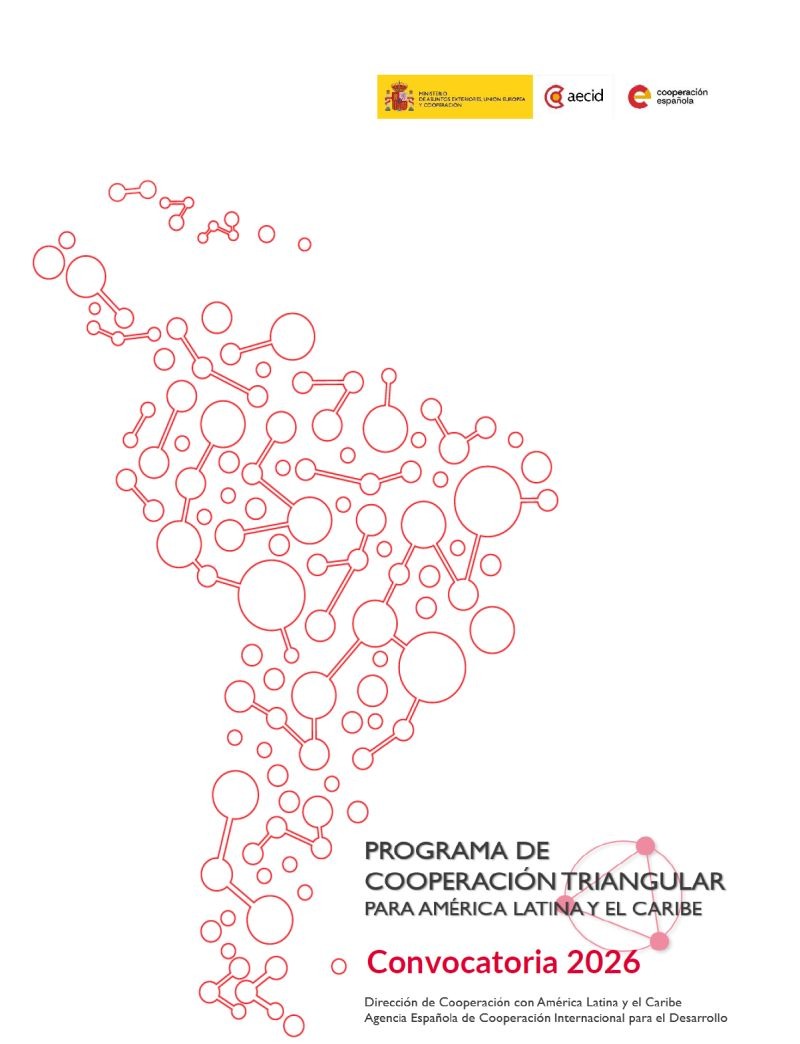 Innovaci&oacute;n y alianzas: Abrimos la Convocatoria 2026 de Cooperaci&oacute;n Triangular para Am&eacute;rica Latina y el Caribe